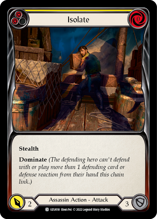 Isolate (Yellow) [Outsiders] (Uzuri Blitz Deck)