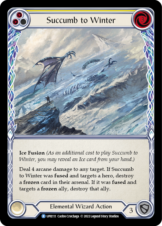 Succumb to Winter (Yellow) [Uprising]