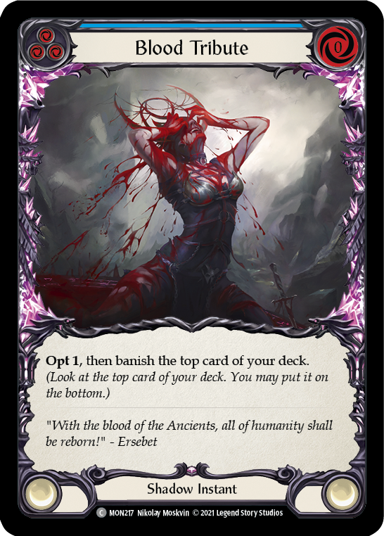 Blood Tribute (Blue) [Monarch 1st Edition] 1st Edition Normal