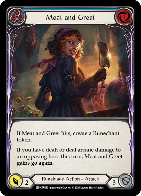 Meat and Greet (Blue) [Crucible of War 1st Edition] 1st Edition Rainbow Foil
