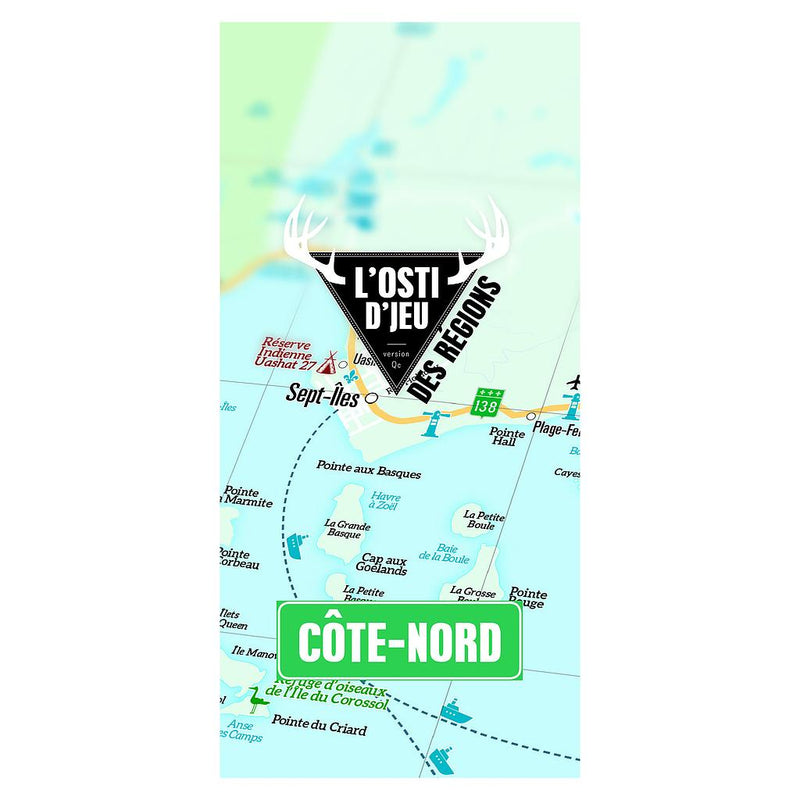 L'osti d'jeu - Ext Côte-Nord