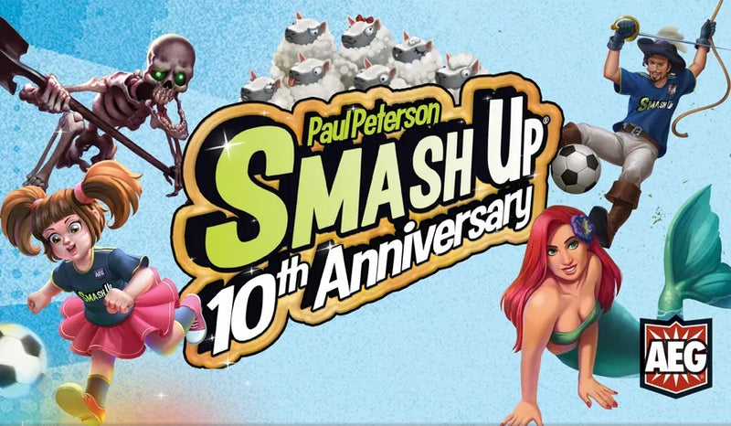 Smash Up : 10e anniversaire (EN)