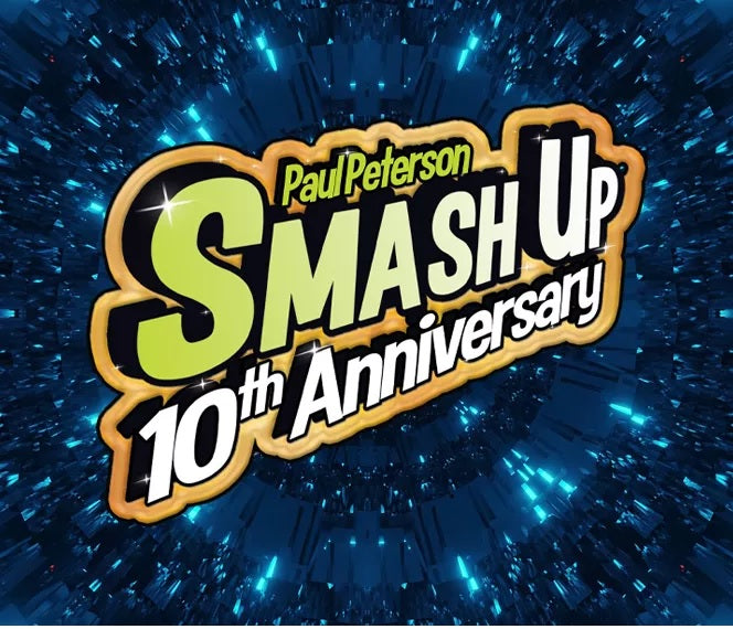 Smash Up : 10e anniversaire (EN)